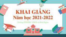 KHAI GIẢNG NĂM HỌC 2021-2022